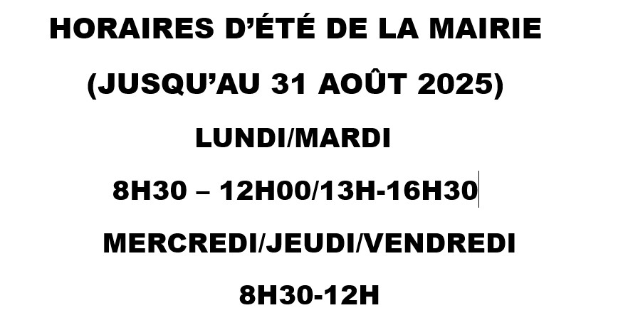 Attention Horaires d'été Mairie